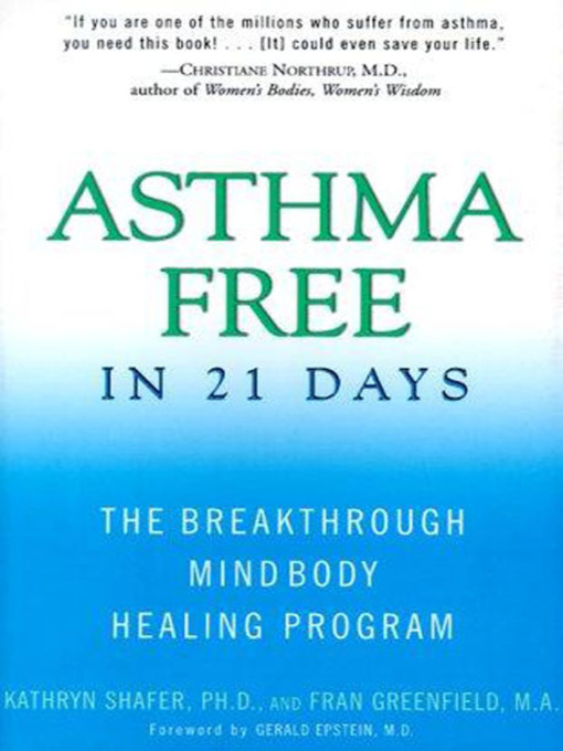 Title details for Asthma Free in 21 Days by Kathryn Shafer - Wait list